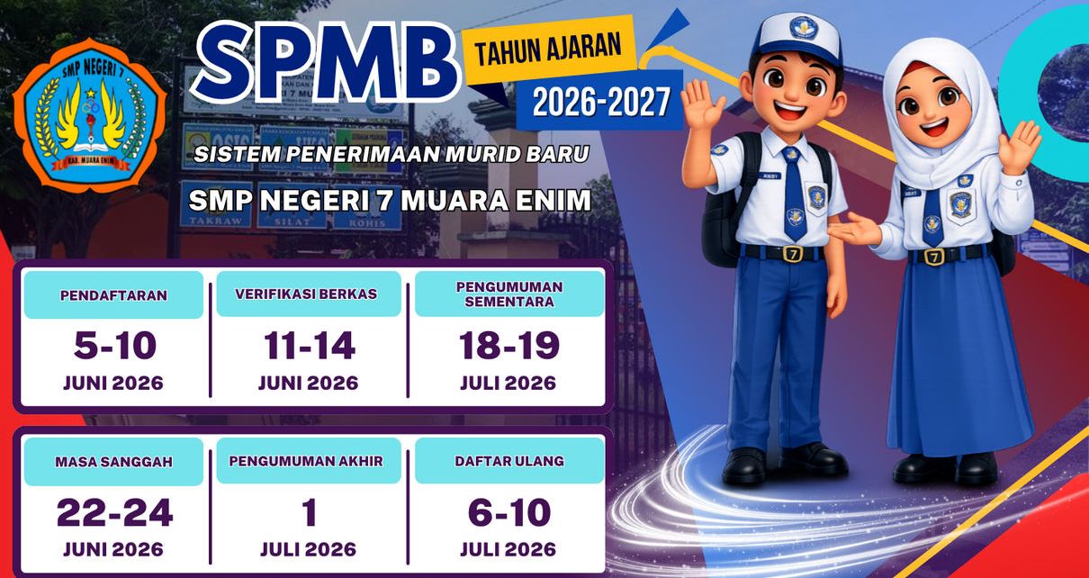 Pengumuman dan Jadwal SPMB SMPN 7 Muara Enim T.P 2026 - 2027