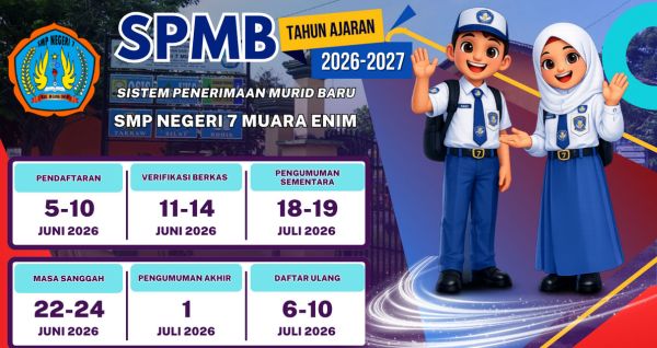 Pengumuman dan Jadwal SPMB SMPN 7 Muara Enim T.P 2026 - 2027